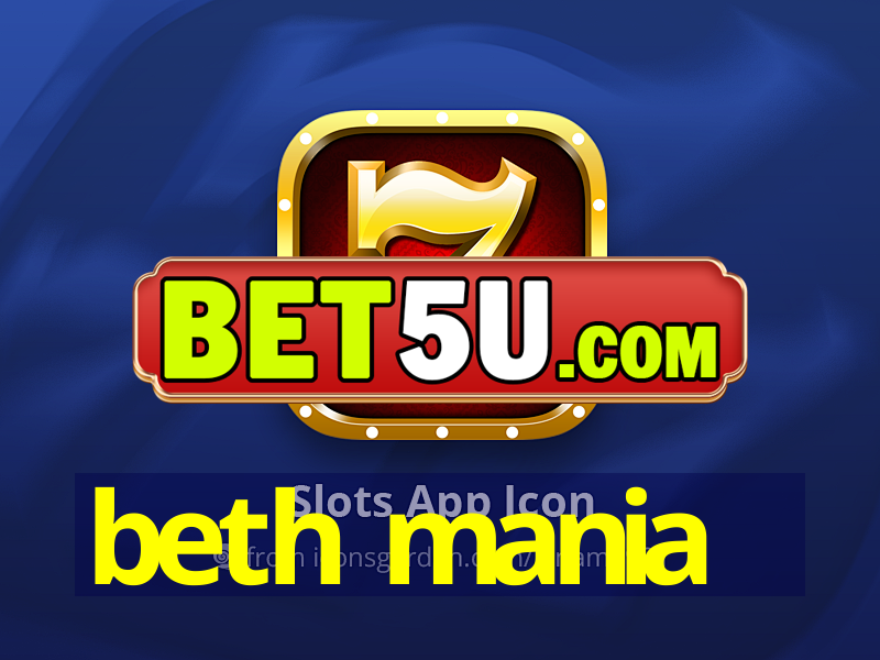 beth mania